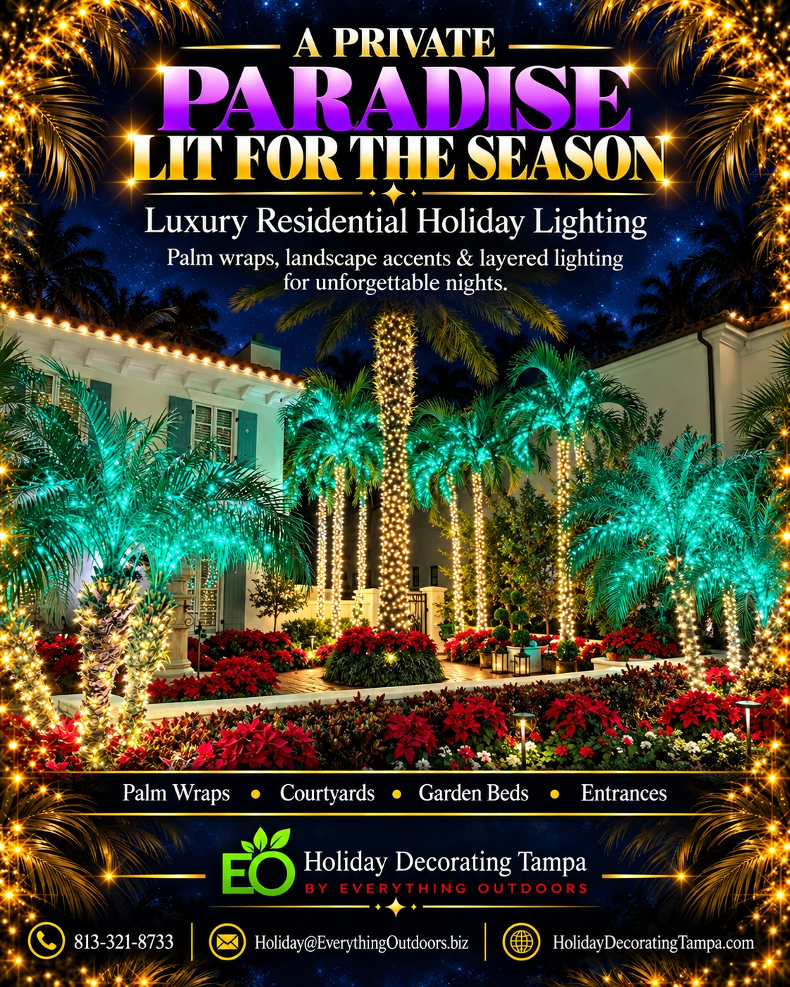 A private paradise lit for the season: luxury residential holiday lighting with palm wraps, courtyards, garden beds and entrances.